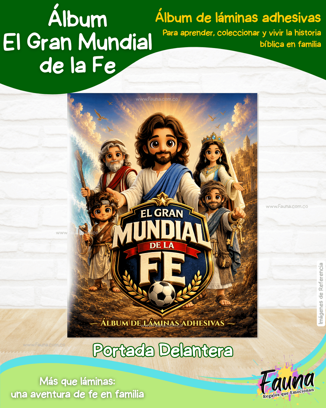⚽✨ El Gran Mundial de la Fe – Álbum de Láminas Bíblico para Niños (incluye todas las láminas)