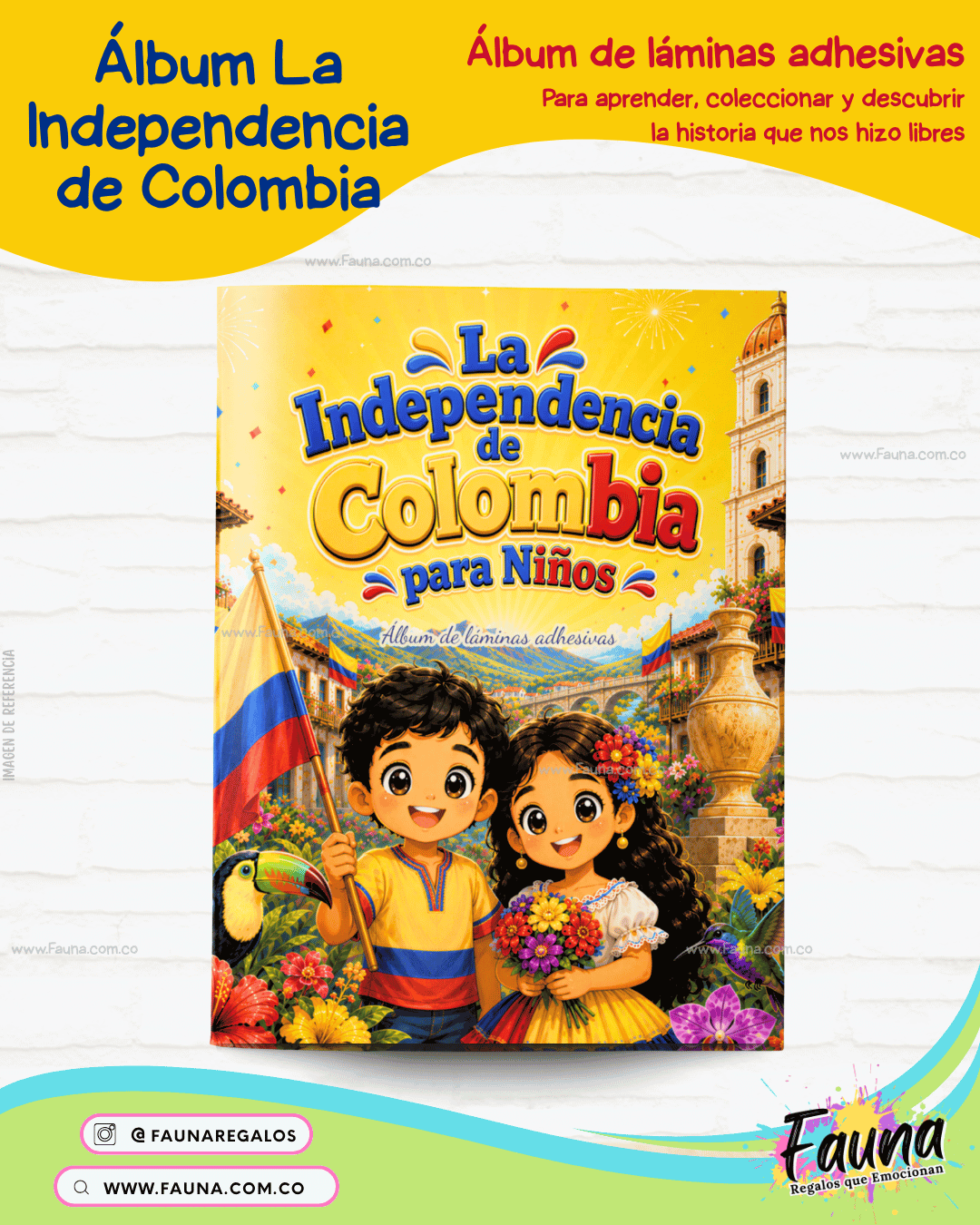 Colombia: Nuestra Historia en Stickers – Álbum de la Independencia para Niños