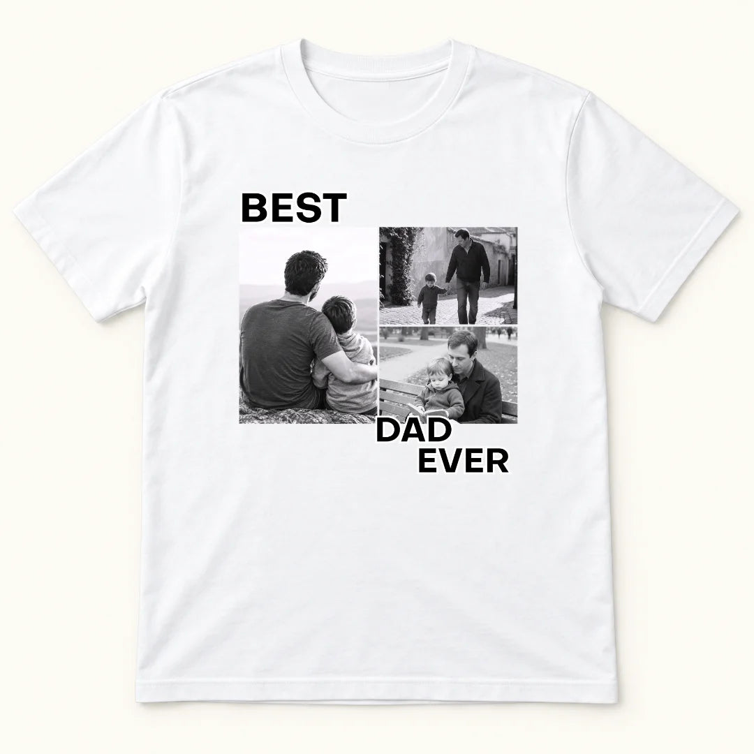 Best dad ever – Camiseta Personalizada con Fotos