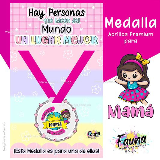 🏅 Medalla “La Mejor Mamá del Mundo”