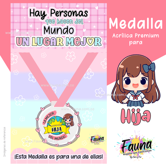 🏅 Medalla “La Mejor Hija del Mundo”